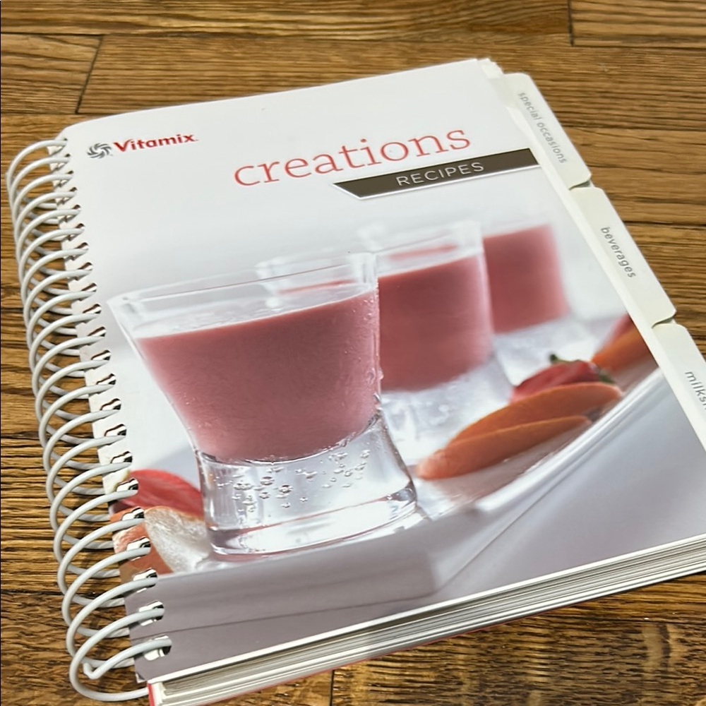 Vitamix Creations Recipes Book